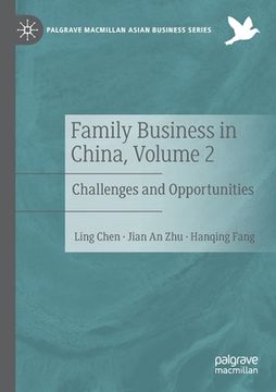 portada Family Business in China, Volume 2: Challenges and Opportunities (en Inglés)