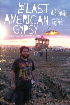 portada The Last American Gypsy: Chronicles of Phish Tour 2004 (in English)