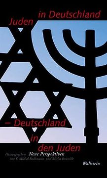 portada Juden in Deutschland - Deutschland in den Juden: Neue Perspektiven (en Alemán)