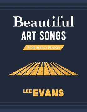 portada Beautiful art Songs for Solo Piano
