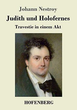 portada Judith und Holofernes: Travestie in Einem akt (in German)