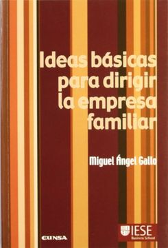 portada Ideas Basicas Para Dirigir la Empresa Familiar (in Spanish)