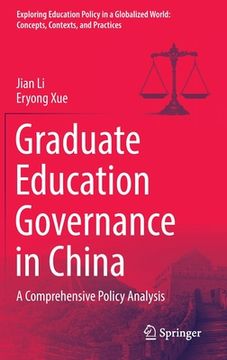 portada Graduate Education Governance in China: A Comprehensive Policy Analysis (in English)