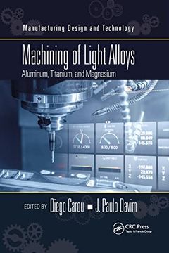 portada Machining of Light Alloys (Manufacturing Design and Technology) (en Inglés)