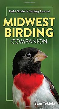 portada Midwest Birding Companion: Field Guide & Birding Journal (Complete Bird-Watching Guides) (en Inglés)