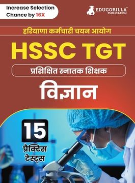 portada HSSC TGT Science Exam Book 2023 (Hindi Edition) Haryana Staff Selection Commission: Trained Graduate Teacher 15 Practice Tests (1500 Solved MCQs) with (en Hindi)