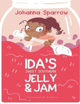 portada Ida's Sweet Southern Jelly and Jam (en Inglés)