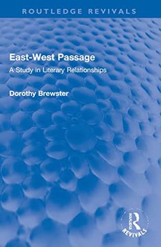 portada East-West Passage: A Study in Literary Relationships (Routledge Revivals) 
