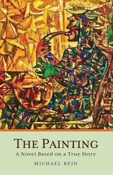 portada The Painting: A Novel Based on a True Story