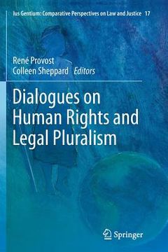 portada Dialogues on Human Rights and Legal Pluralism (en Inglés)
