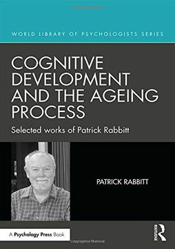 portada Cognitive Development and the Ageing Process: Selected Works of Patrick Rabbitt (en Inglés)