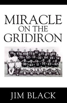 portada Miracle on the Gridiron (en Inglés)