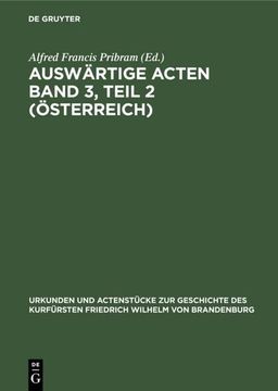 portada Auswärtige Acten Band 3, Teil 2 (Österreich) (en Alemán)