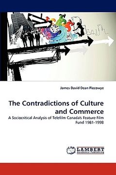 portada the contradictions of culture and commerce (en Inglés)