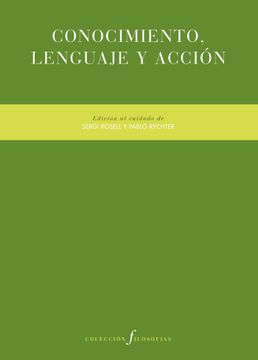 portada CONOCIMIENTO LENGUAJE Y ACCION (in Spanish)