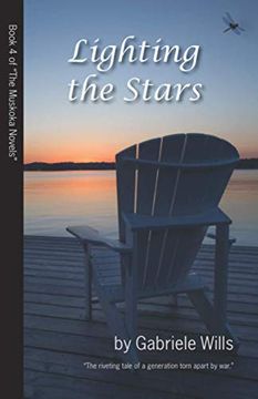 portada Lighting the Stars: 4 (Muskoka Novels) (en Inglés)