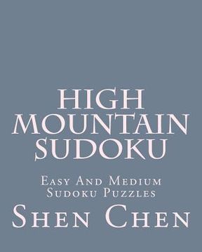 portada High Mountain Sudoku: Easy And Medium Sudoku Puzzles (in English)