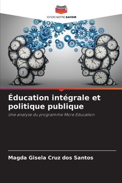 portada Éducation intégrale et politique publique (en Francés)