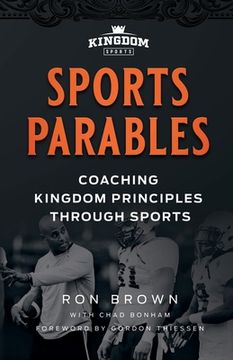 portada Sports Parables: Coaching Kingdom Principles Through Sports (en Inglés)