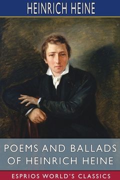 portada Poems and Ballads of Heinrich Heine (Esprios Classics) (en Inglés)