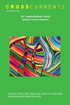 portada Crosscurrents: 70th Anniversary Issue: Volume 70, Number 4, December 2020 (en Inglés)