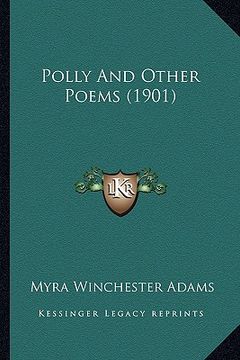 portada polly and other poems (1901) (en Inglés)