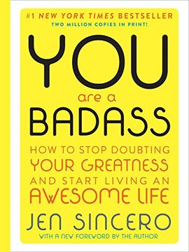 portada You Are a Badass (Deluxe Edition): How to Stop Doubting Your Greatness and Start Living an Awesome Life