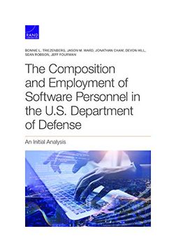 portada The Composition and Employment of Software Personnel in the U. So Department of Defense: An Initial Analysis (en Inglés)