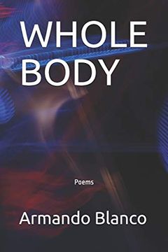 portada Whole Body: Poems (en Inglés)