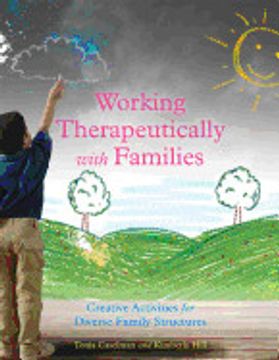 portada Working Therapeutically with Families: Creative Activities for Diverse Family Structures (en Inglés)