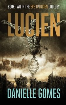 portada Lucien: Book Two in the EVE-0/Lucien Duology (en Inglés)
