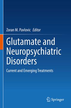 portada Glutamate and Neuropsychiatric Disorders: Current and Emerging Treatments