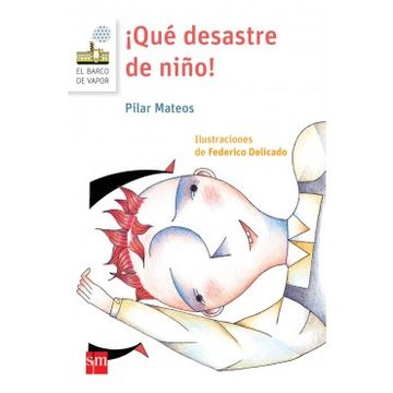 portada Qué Desastere de Niño! (in Spanish)