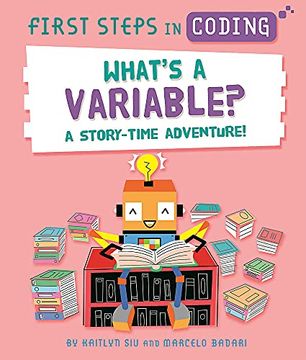 portada What'S a Variable? A Story-Time Adventure! (en Inglés)