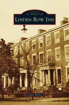 portada Linden Row Inn (en Inglés)