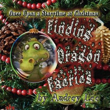 portada once upon a storytime at christmas - finding dragon faeries