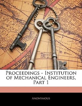 portada proceedings - institution of mechanical engineers, part 1 (en Inglés)