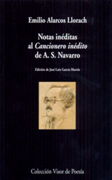 portada Notas inéditas al Cancionero inédito de A.S.Navarro (Visor de Poesía)