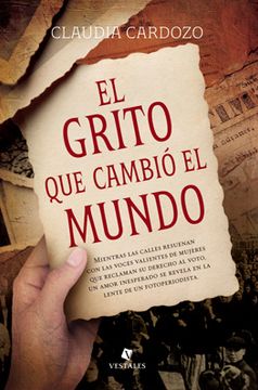 portada El grito que cambió el mundo - (Trade) (in Spanish)