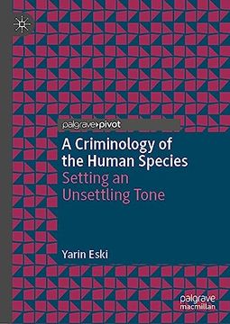 portada A Criminology of the Human Species 