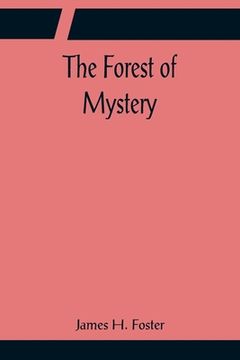 portada The Forest of Mystery (en Inglés)