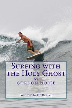 portada Surfing with the Holy Ghost (en Inglés)