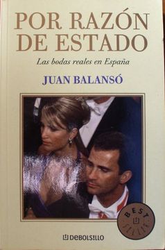 portada Por Razon de Estado: Las Bodas Reales de España (in Spanish)