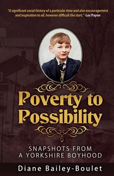 portada Poverty to Possibility: Snapshots from a Yorkshire Boyhood (en Inglés)