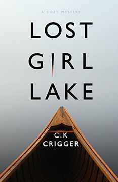 portada Lost Girl Lake: A Cozy Mystery Novel (en Inglés)
