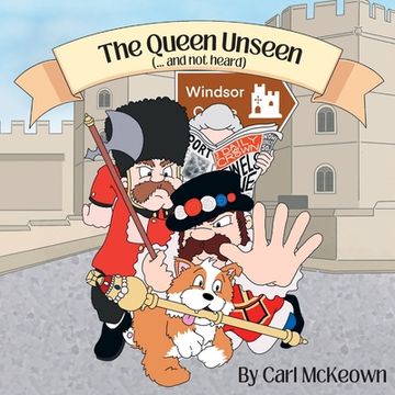 portada The Queen Unseen (...and not heard)