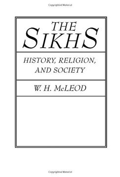 portada The Sikhs: History, Religion, and Society (en Inglés)