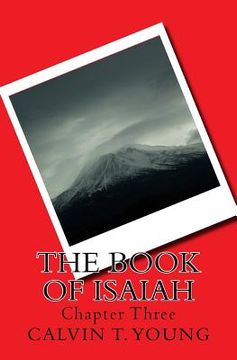 portada The Book Of Isaiah: Chapter Three (en Inglés)