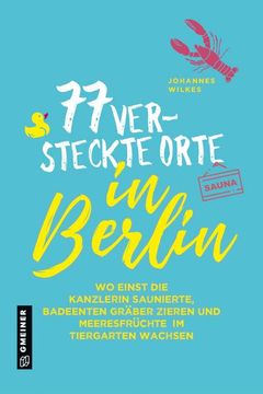 portada 77 Versteckte Orte in Berlin (en Alemán)