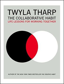 portada The Collaborative Habit: Life Lessons for Working Together (in English)